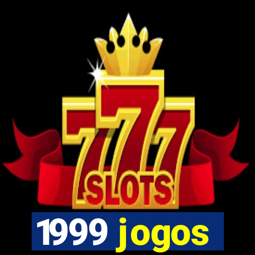 1999 jogos