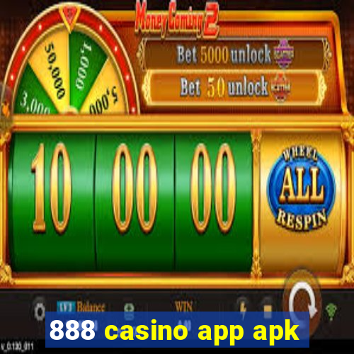 888 casino app apk