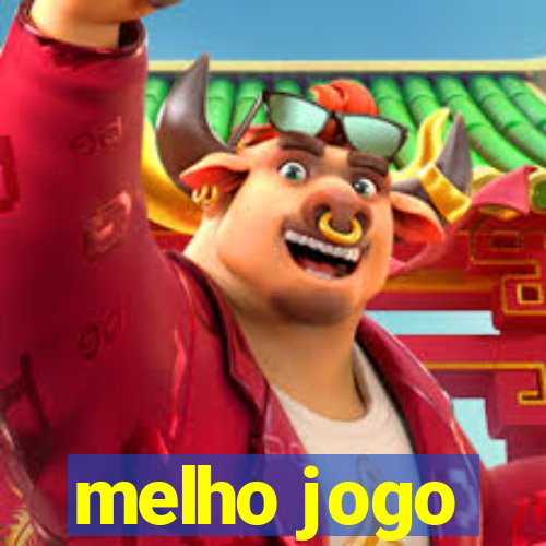 melho jogo