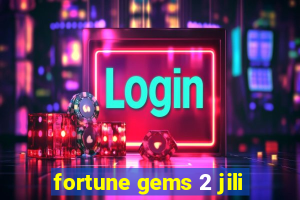 fortune gems 2 jili