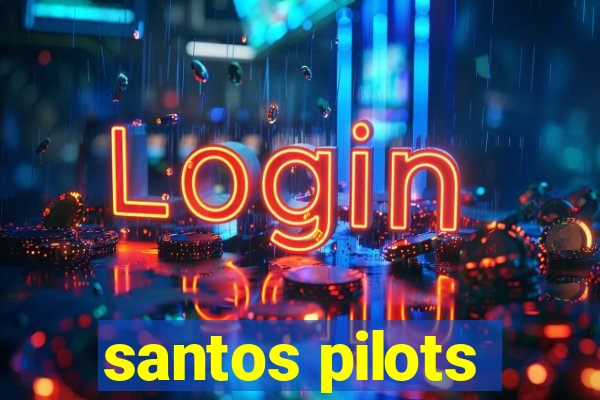 santos pilots