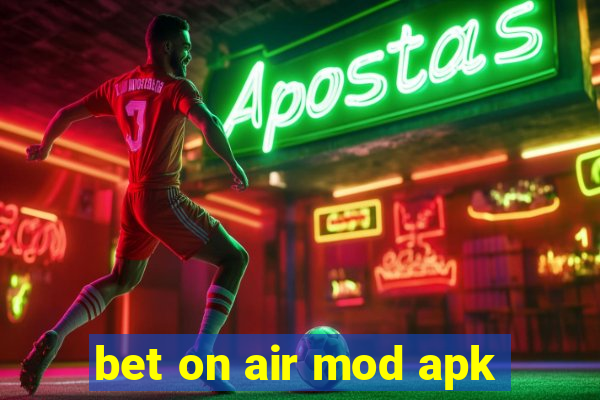 bet on air mod apk