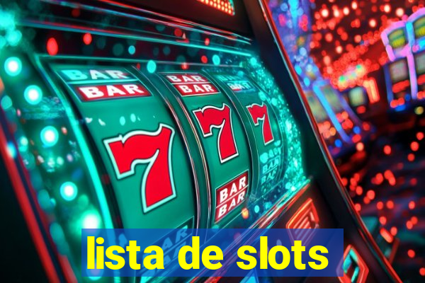 lista de slots