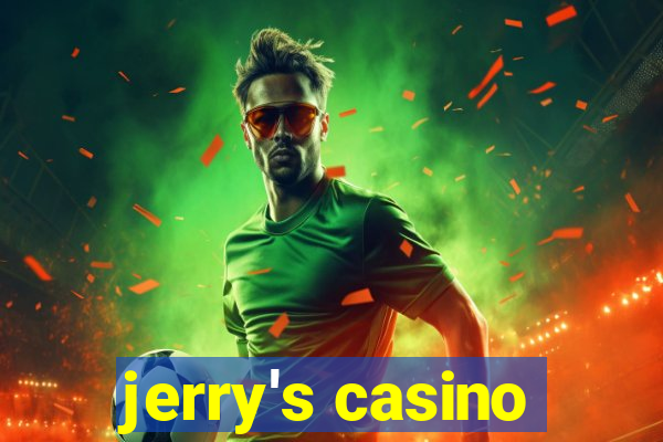 jerry's casino