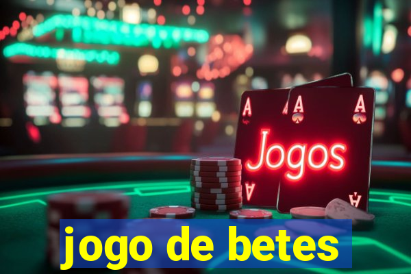 jogo de betes