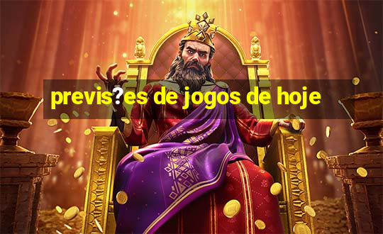 previs?es de jogos de hoje