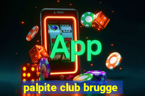 palpite club brugge