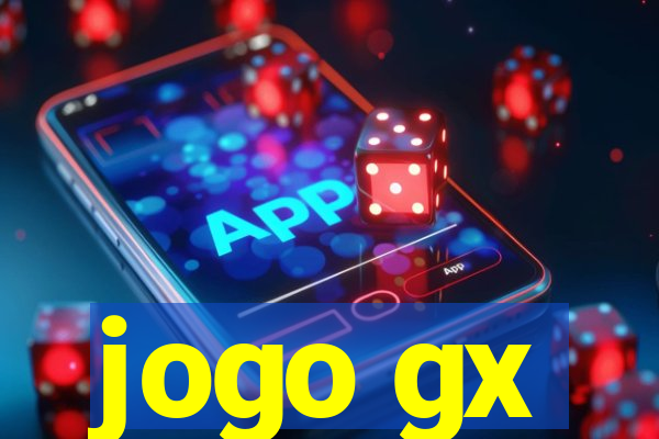 jogo gx