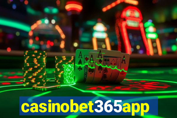 casinobet365app