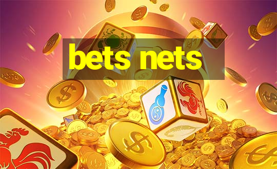 bets nets