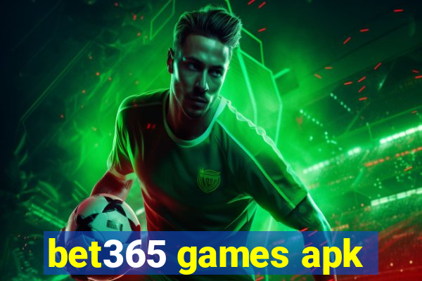 bet365 games apk