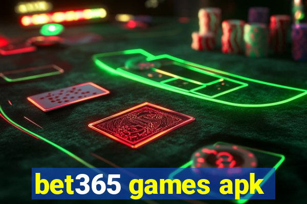 bet365 games apk