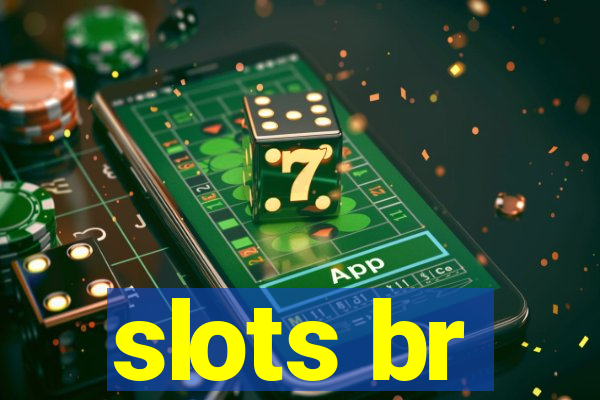 slots br