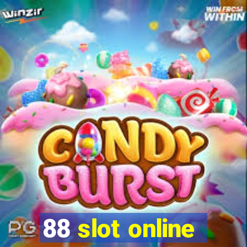 88 slot online