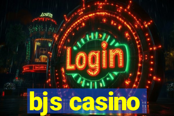 bjs casino