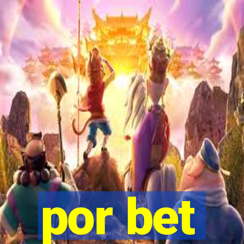 por bet