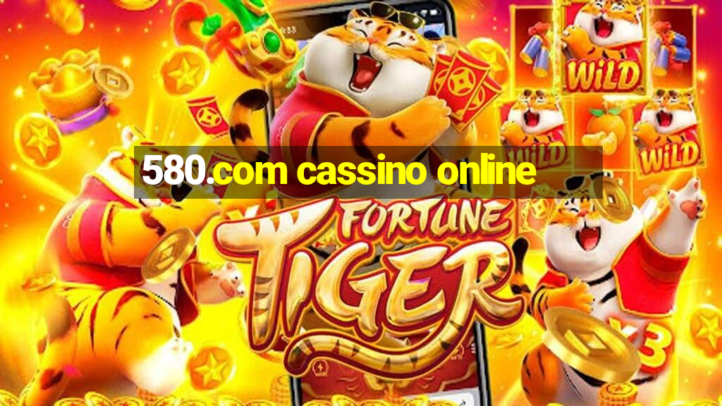 580.com cassino online