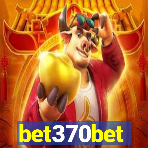 bet370bet