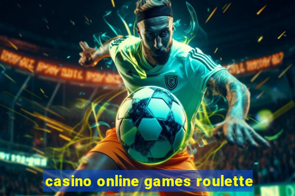 casino online games roulette