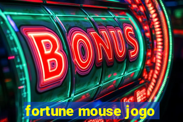 fortune mouse jogo