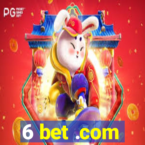 6 bet .com