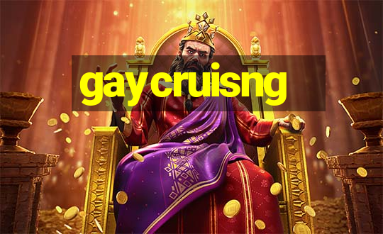 gaycruisng