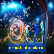 e-mail da claro para enviar comprovante de pagamento