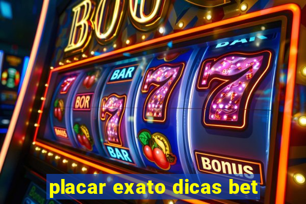 placar exato dicas bet