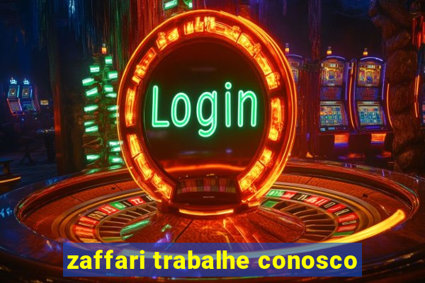 zaffari trabalhe conosco