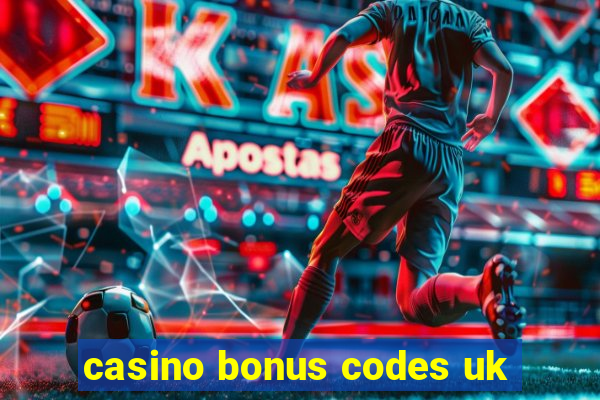 casino bonus codes uk