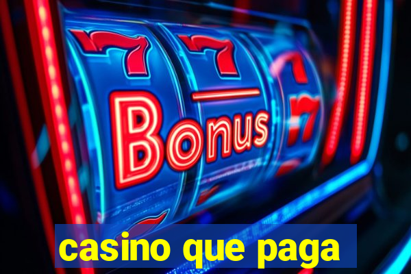 casino que paga