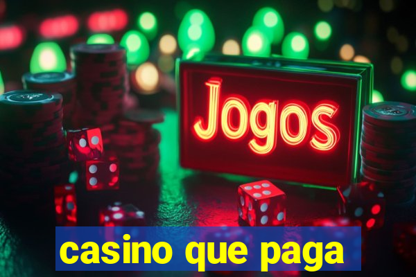 casino que paga