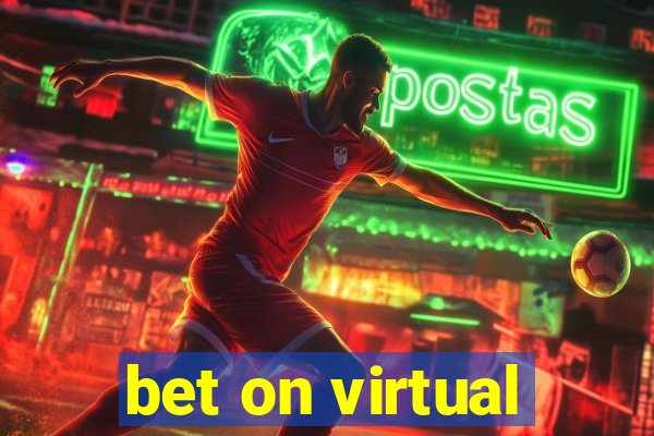 bet on virtual