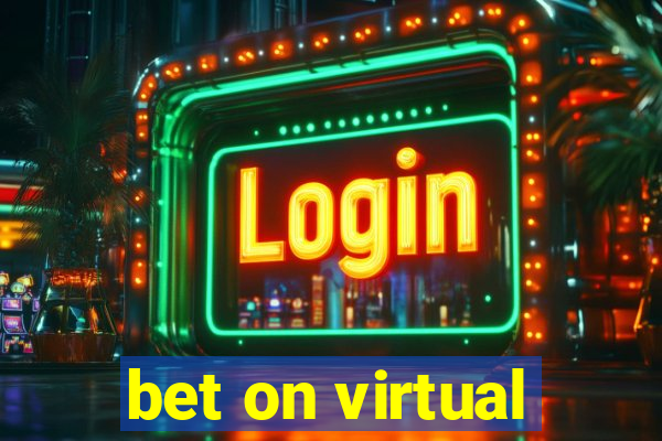 bet on virtual