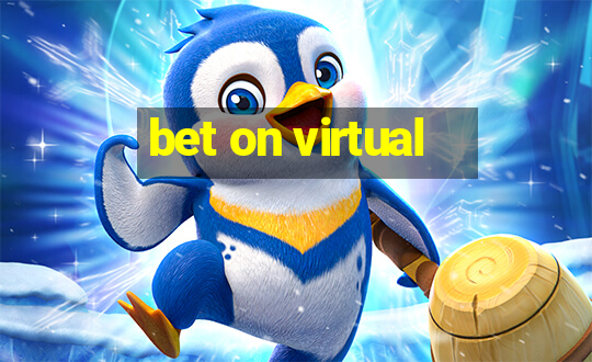 bet on virtual