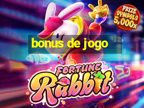 bonus de jogo