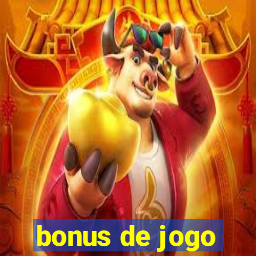 bonus de jogo