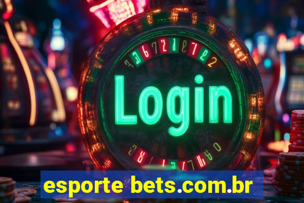 esporte bets.com.br