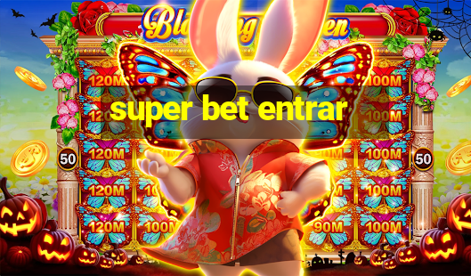 super bet entrar