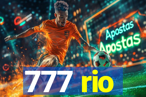 777 rio