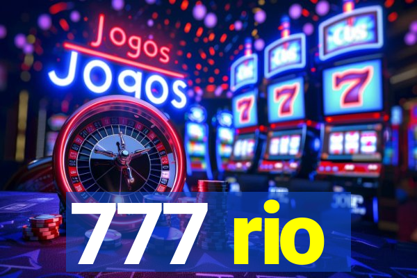 777 rio