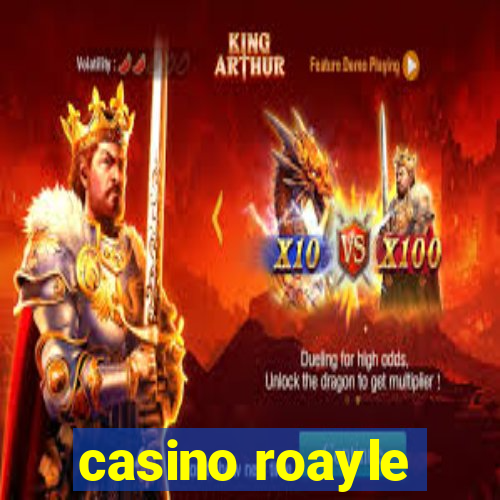 casino roayle