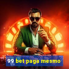 99 bet paga mesmo