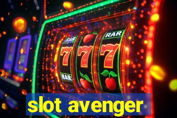 slot avenger