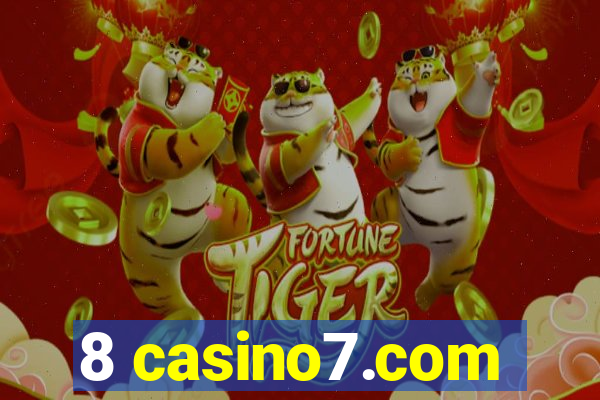 8 casino7.com