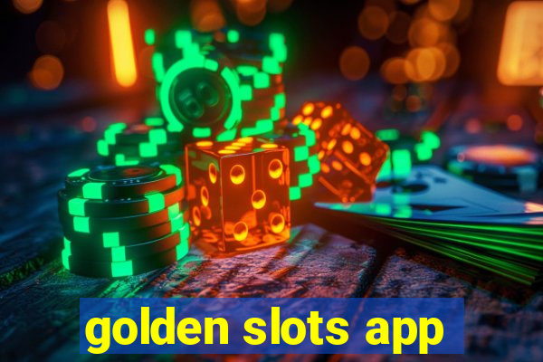 golden slots app