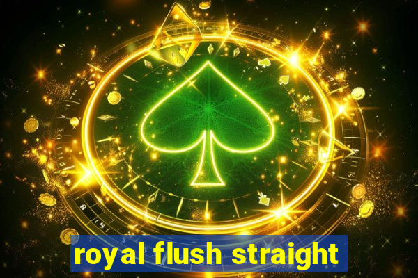 royal flush straight