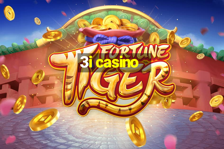 3i casino