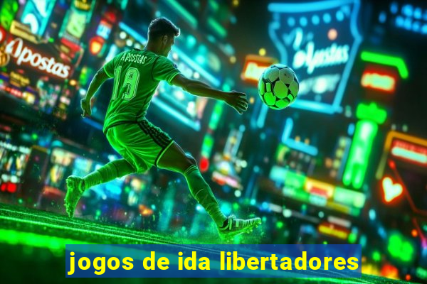 jogos de ida libertadores