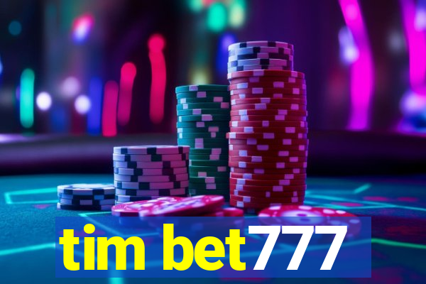 tim bet777